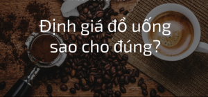 dinh-gia-do-uong